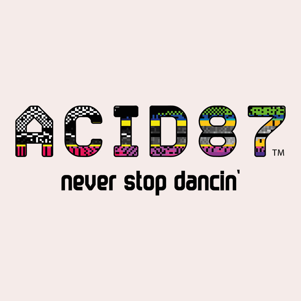 Acid87 Never Stop Dancin Large Glitch Logo Unisex Organic T-Shirt