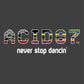 Acid87 Never Stop Dancin Large White Glitch Logo Unisex Sweatshirt