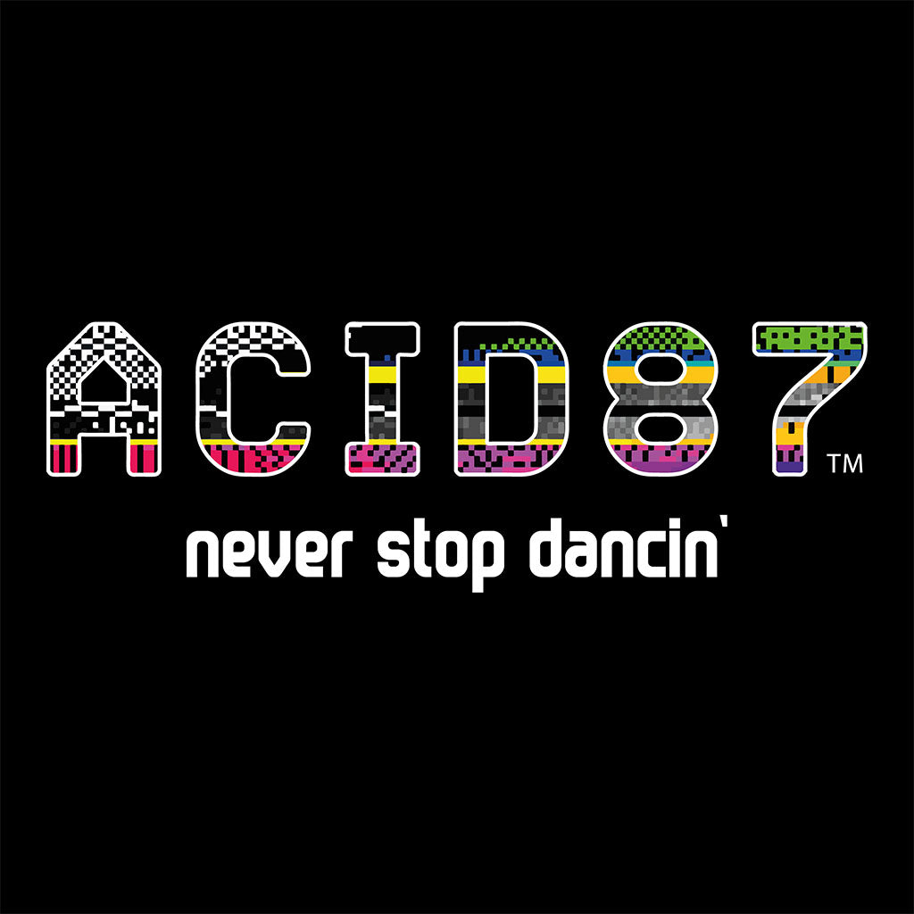 Acid87 Never Stop Dancin White Glitch Logo Unisex Hooded Sweatshirt
