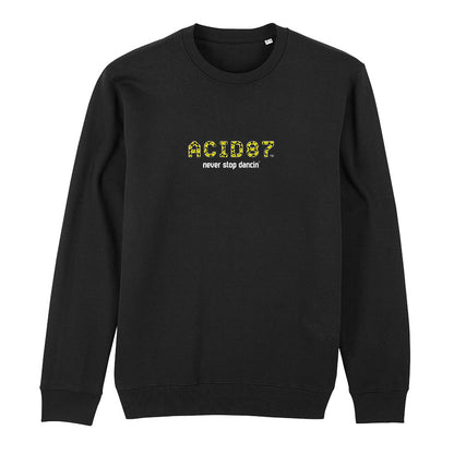 Acid87 Never Stop Dancin Large White Smile Logo Unisex Sweatshirt