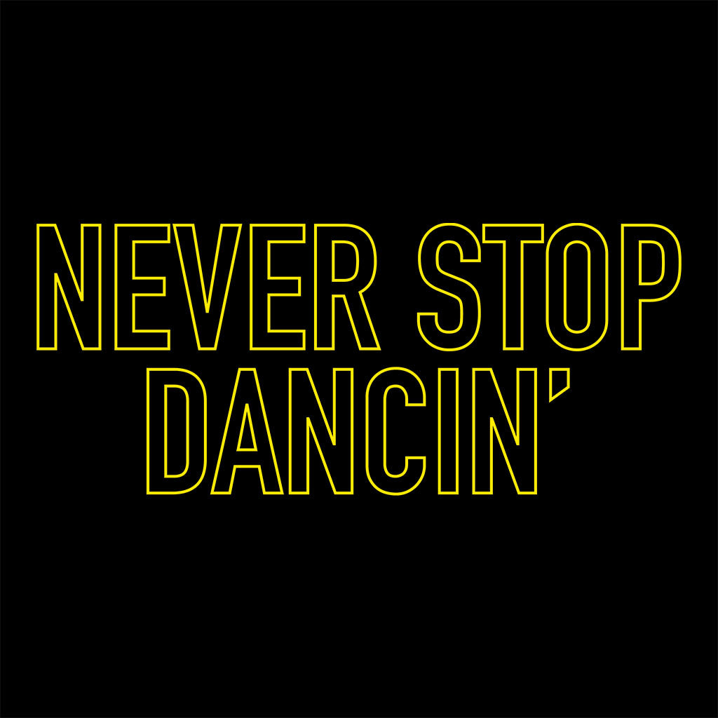 Never Stop Dancin! Unisex Organic T-Shirt
