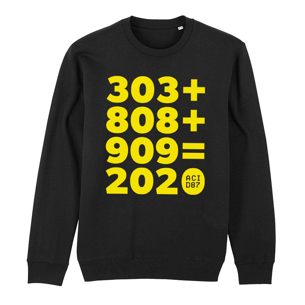 303 + 808 + 909 = 2020 Unisex Sweatshirt