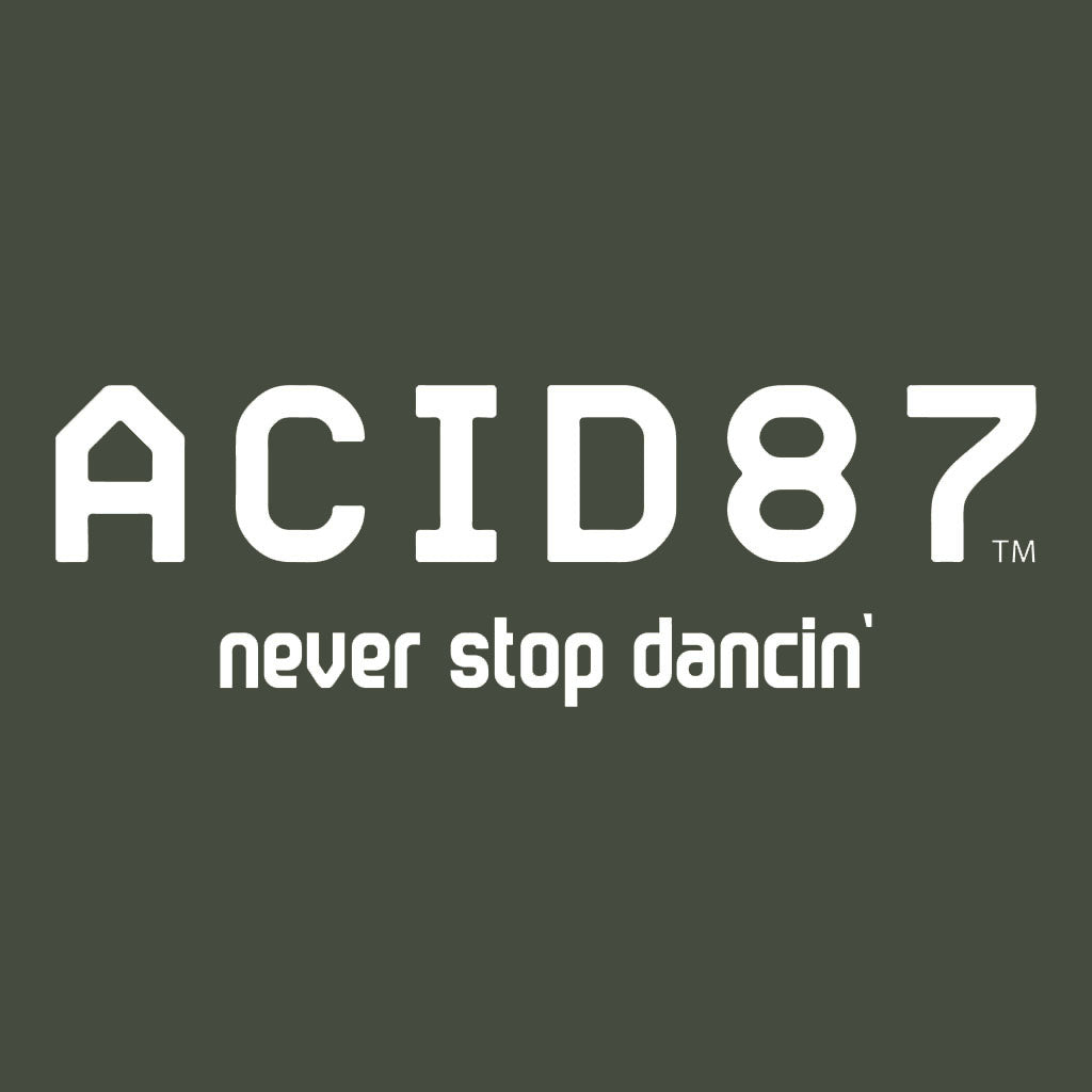 Acid87 Never Stop Dancing White Logo Unisex Sweatshirt