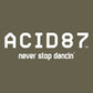 Acid87 Never Stop Dancing Large White Logo Unisex Hooded Sweatshirt