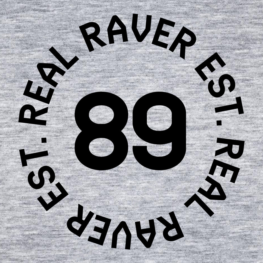 Real Raver Est 1989 Unisex T-Shirt